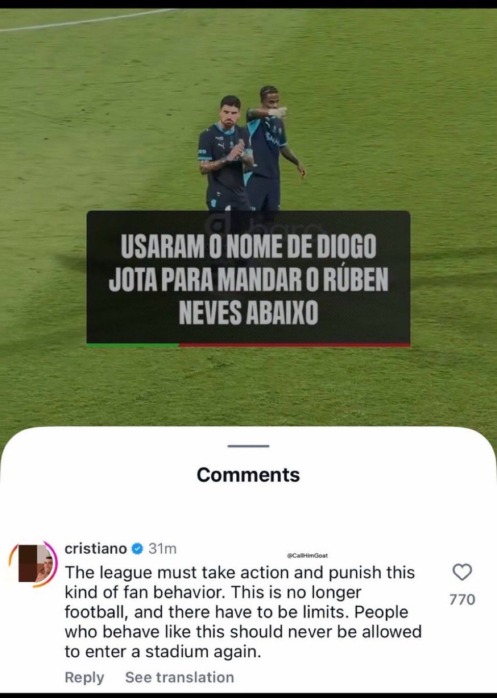 Cristiano Ronaldo urges Saudi league to impose lifetime bans after Diogo Jota chants aimed at Ruben Neves 2 VIDEO: Cristiano Ronaldo urges Saudi league to impose lifetime bans after Diogo Jota chants aimed at Ruben Neves